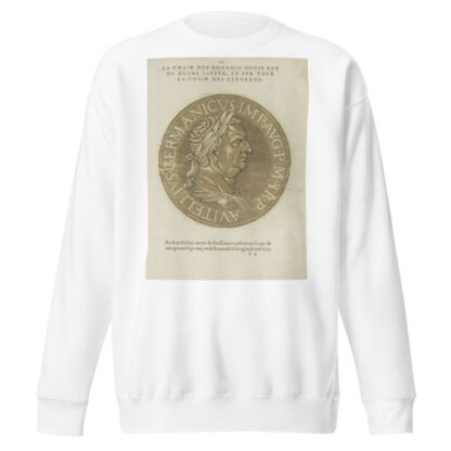 Portrait of Emperor Vitellius by Hubert Goltzius Sweatshirt