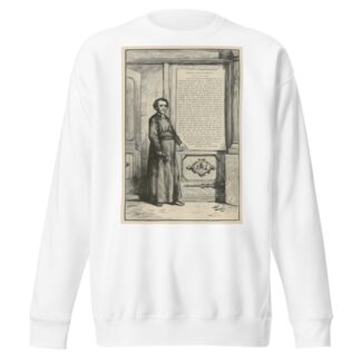 The Luther of the nineteenth century by Thomas Nast Sweatshirt