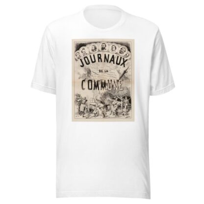 Journaux de la commune by Moloch (Alphonse Hector Colomb) T-Shirt
