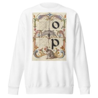 Guide for Constructing the Letters o and p by Joris Hoefnagel Sweatshirt