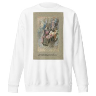 ‘And, sweetly singing round about thy bed, Strew all their blessings on thy sleeping head.’ by Warwick Goble Sweatshirt
