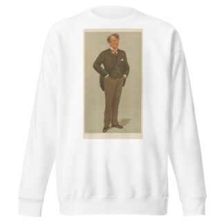 Politicians – ‘South Longford’. Mr. Edward Blake. January 11, 1894 by Leslie Matthew Ward Sweatshirt
