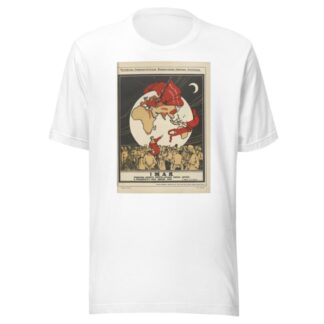 Russkii revoliutsionnyi plakat Pl.01 by Mikhail Mikhaĭlovich Cheremnykh T-Shirt