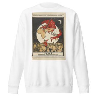 Russkii revoliutsionnyi plakat Pl.01 by Mikhail Mikhaĭlovich Cheremnykh Sweatshirt