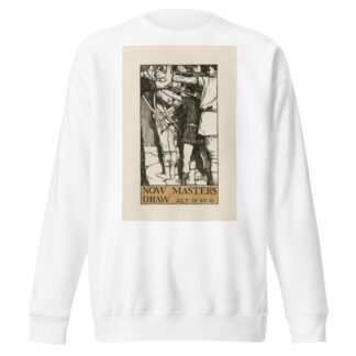 Titus Andronicus; Now masters draw Act IV Scene III by Byam Shaw Sweatshirt