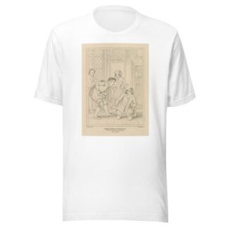 Merry wives of Windsor, Caius, Mrs. Quickly, Simple, & Rugby, act I, scene IV by William Francis Starling T-Shirt