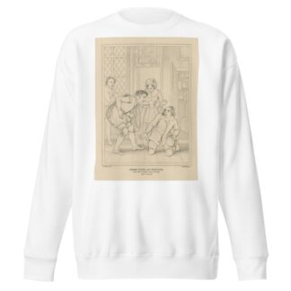 Merry wives of Windsor, Caius, Mrs. Quickly, Simple, & Rugby, act I, scene IV by William Francis Starling Sweatshirt
