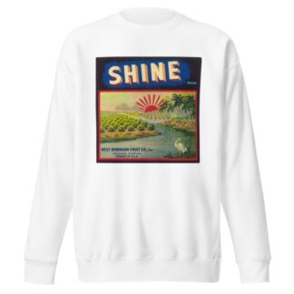 Shine Brand Fruit Label by Anonymous Sweatshirt