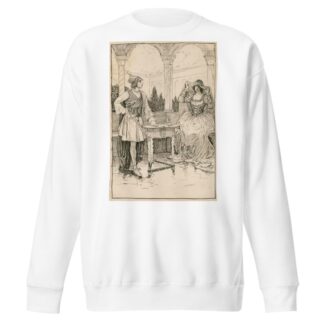Olivia – I will draw the curtain and show you the picture by Louis Rhead Sweatshirt
