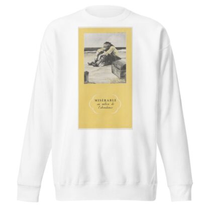 Misérable au milieu de l’abondance by Anonymous Sweatshirt