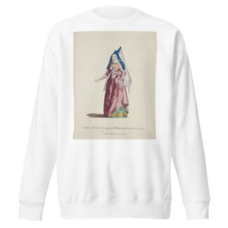 Another habit of a countess of Holland and Zealand in 1480 by Charles Grignion Sweatshirt
