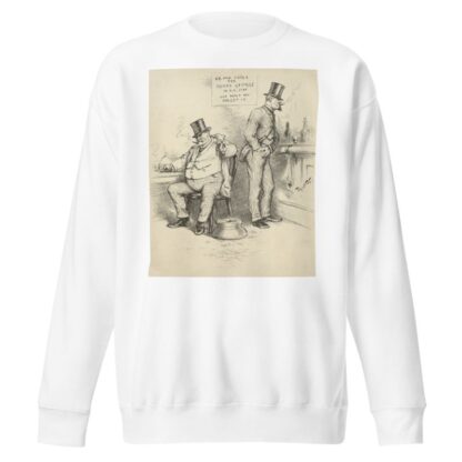 68,000 votes for Henry George in N.Y. City, and don’t you forget it. by Thomas Nast Sweatshirt