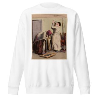 Dis donc Ce voleur de bric-à-brac qui voulait reprendre mes souvenirs et mes regrets pour quatre livres dix sous by Paul Gavarni Sweatshirt