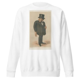 Politicians – ‘Irish obstruction’. Mr. Joseph Gillis Biggar. July 21, 1877 by Leslie Matthew Ward Sweatshirt