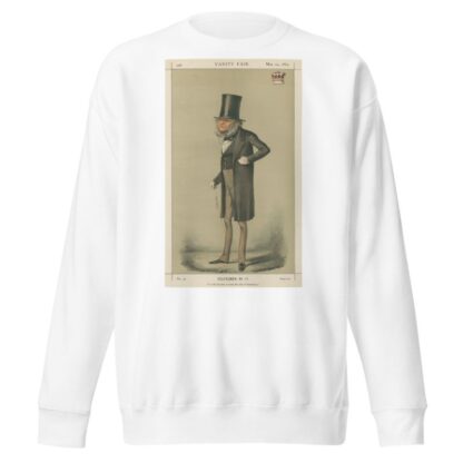Prime Ministers – ‘It is his mission to stem the tide of democracy.’ The Earl of Derby. 29 May 1869 by Carlo Pellegrini Sweatshirt