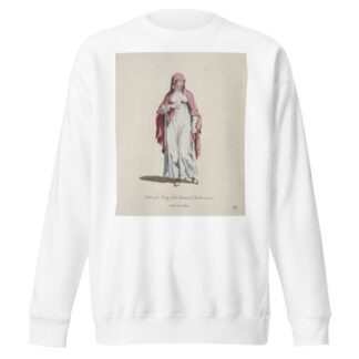 Habit of a lady of the Island of Malta in 1568. Fille de l’Isle de Malta. by Charles Grignion Sweatshirt