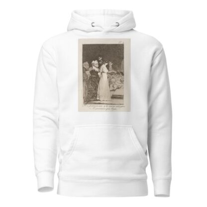 El si pronuncian y la mano alargan Al primero que llega. by Francisco de Goya Hoodie