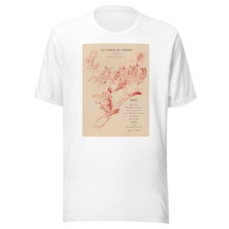 110e dîner du Gornet 6 Mars 1907 Président M. Quentin-Bauchart Menu A mon ami Quentin Bauchart by Adolphe Léon Willette T-Shirt