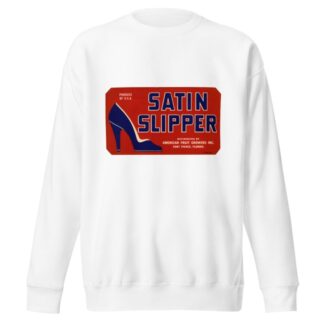 Satin Slipper Fruit Label by Anonymous Sweatshirt