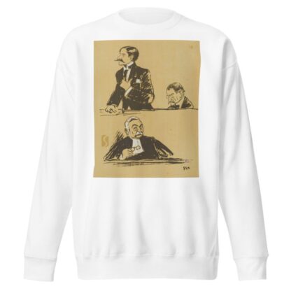 Bolo-Pacha, Porchère, Maître Albert Salles by Georges Goursat (Sem) Sweatshirt