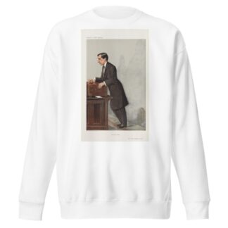 Politicians – ‘Our Army Critic.’ Mr. Arthur Hamilton Lee. 23 January 1907 by Leslie Matthew Ward Sweatshirt