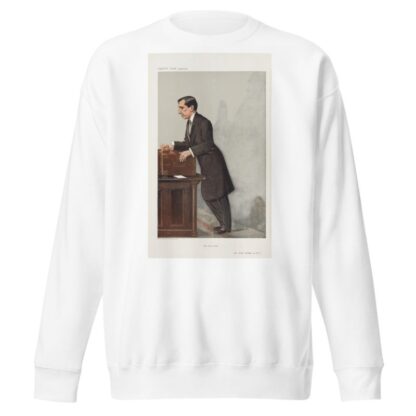 Politicians – ‘Our Army Critic.’ Mr. Arthur Hamilton Lee. 23 January 1907 by Leslie Matthew Ward Sweatshirt