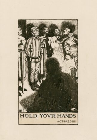 All’s well that ends well; Hold your hands Act IV Sc III by Byam Shaw
