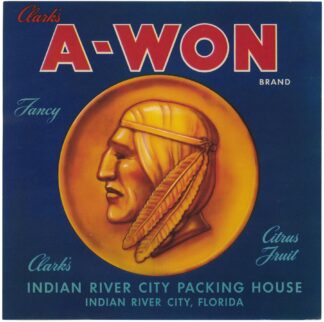 Clark’s A-Won Brand Fancy Citrus Fruit Label by Anonymous