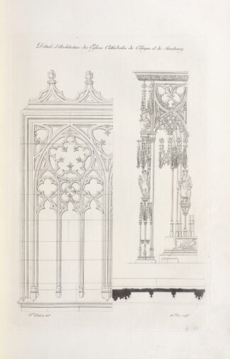 Détails d’architecture des églises cathédrales de Cologne et de Strasbourg. by Nicolas Xavier Willemin