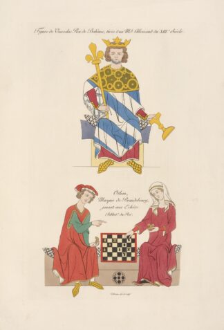 Figure de Venceslas roi de Bohème, tirée d’un MS. allemand du XIIIe. siècle; Othon, marquis de Brandebourg, jouant aux échècs. by Nicolas Xavier Willemin