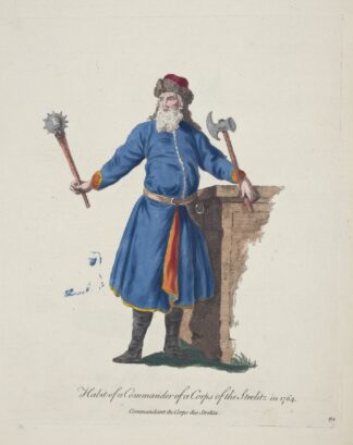 Habit of a commander of a corps of the Strelitz in 1764. Commandant du corps de Strelits. by Charles Grignion