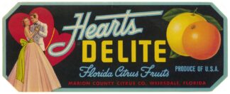 Hearts Delite Florida Citrus Fruit Label by Anonymous