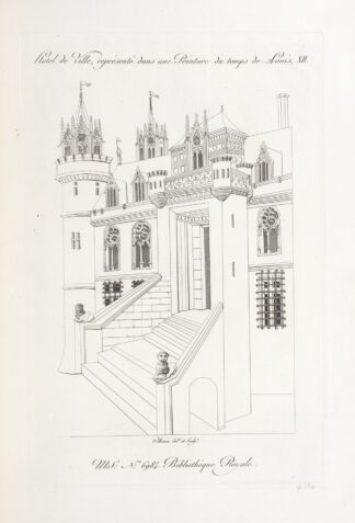 Hôtel de ville, représenté dans une peinture du temps de Louis, XII. by Nicolas Xavier Willemin