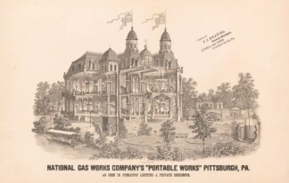 National gas works company’s portable works, Pittsburgh, Pa. As seen in operation lighting a private residence by Krebs Lith. Co
