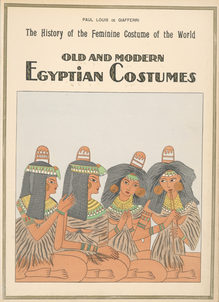 Old and modern Egyptian costumes by Paul Louis de Giafferri