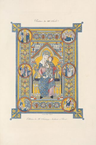 Peinture du XIIIe. siècle. [Illumination of blessed virgin and child.] by Nicolas Xavier Willemin