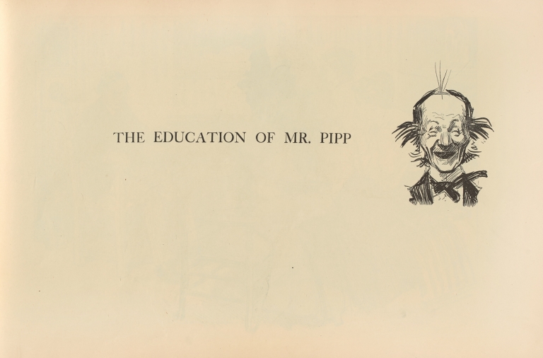 The education of Mr. Pipp by Charles Dana Gibson