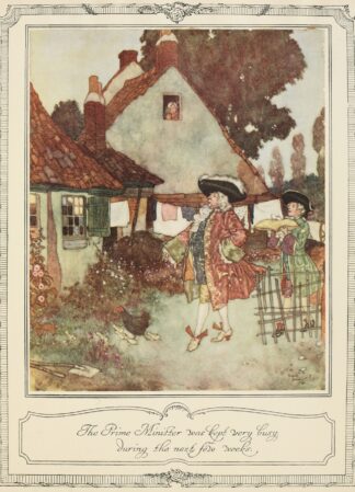 The Prime Minister was kept very busy during the next few weeks by Edmund Dulac