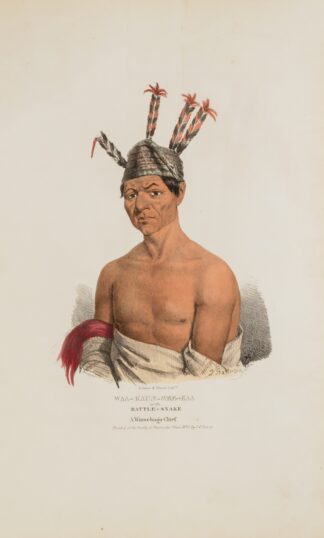 WAA-KAUN-SEE-KAA or the Rattle Snake; A Winnebago Chief by James Otto Lewis