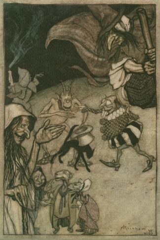 Witches and warlocks, ghosts, goblins and ghouls by Arthur Rackham