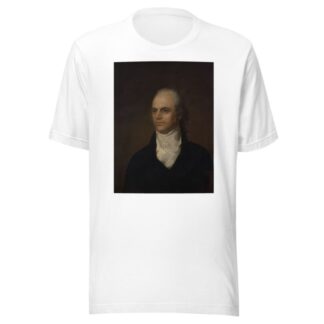 Aaron Burr by John Vanderlyn T-Shirt