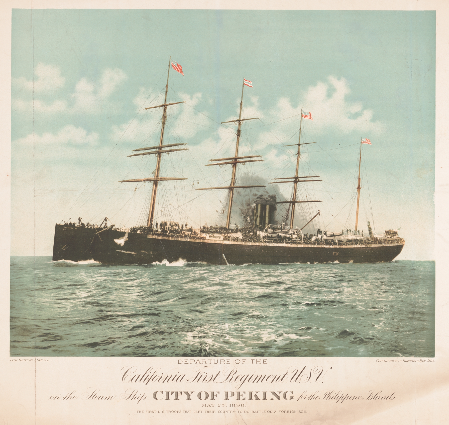Departure of the California first regiment U.S.V. on the steam ship City of Peking for the Philippines Island by Britton & Rey